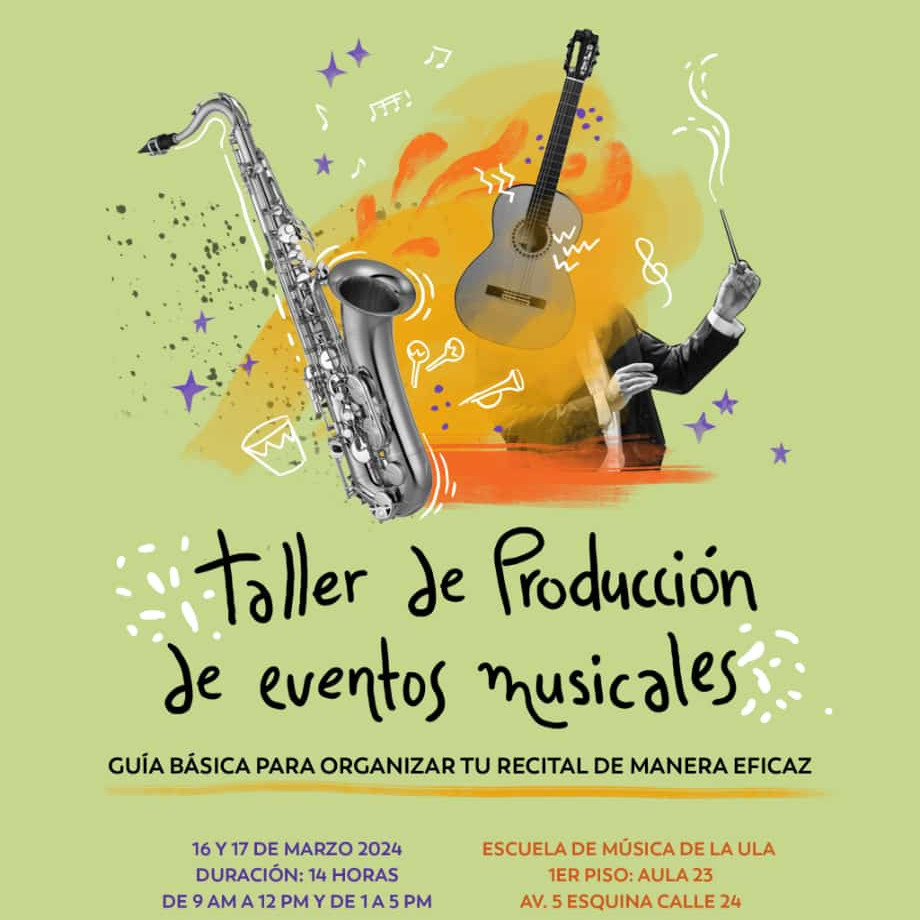 Diario Frontera, Frontera Digital,  Entretenimiento, ,Inscripciones Abiertas: taller de Producción de Eventos Musicales en la Escuela de Música de la ULA