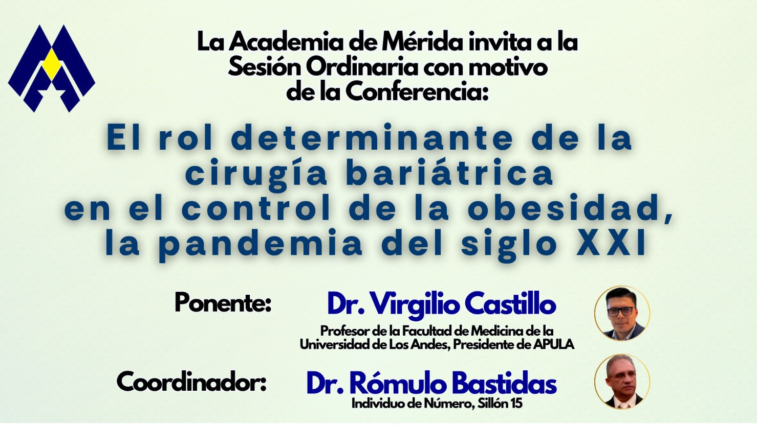 https://www.fronteradigital.com.ve/La Academia de Mérida abordará el rol de la cirugía bariátrica 
en el control de la obesidad