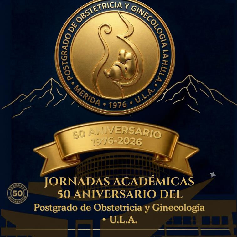 Frontera Digital, Diario Frontera, Postgrado de Obstetricia y Ginecología de la ULA celebra su 50° aniversario con jornadas académicas